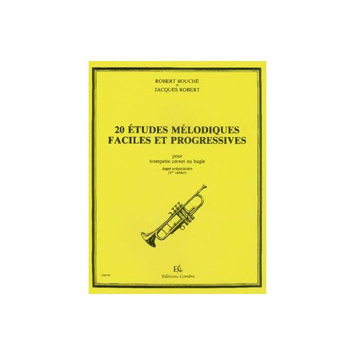 Bouche/robert - 20 Etudes Melodiques Faciles - Trompette