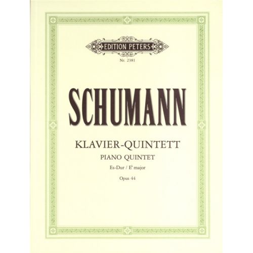 SCHUMANN ROBERT - PIANO QUINTET IN E FLAT OP.44 - PIANO QUINTETS