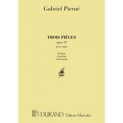 PIERNE - 3 PIECES OP 29 - ORGUE