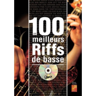 Tauzin Bruno - Les 100 Meilleurs Riffs De Basse + CD