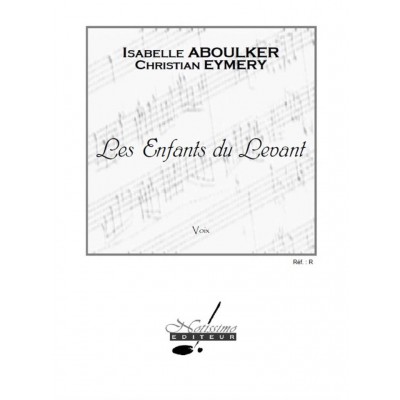 Les Enfants Du Levant - Choeur