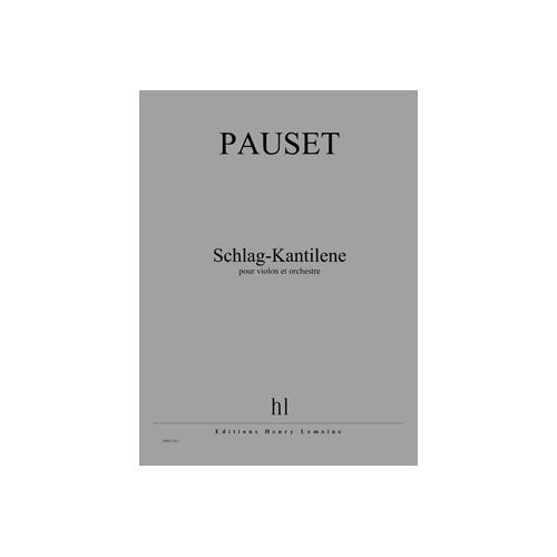 Pauset - SCHLAG-kantilene - Violon et Orchestre