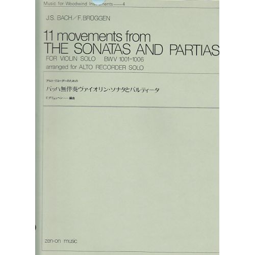 Bach J.S. / Bruggen F. - 11 Movements From Sonatas & Partitas - FLB Alto