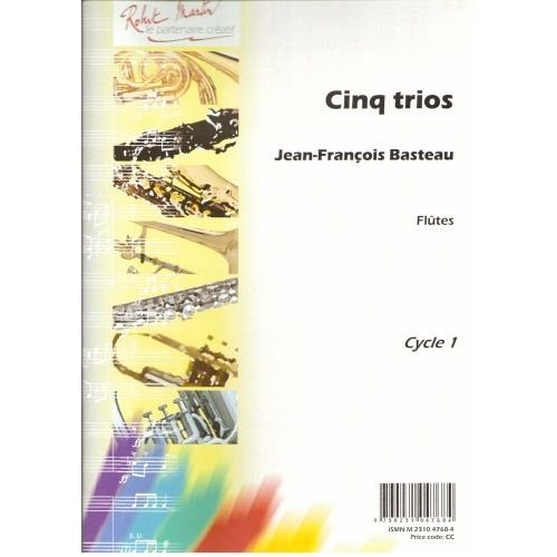 Basteau J.F. - Cinq Trios Pour Flute