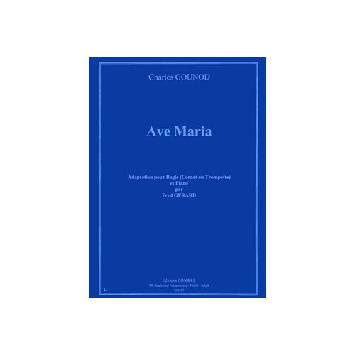 Gounod Charles - Ave Maria - Bugle (cornet Ou Trompette) et Piano
