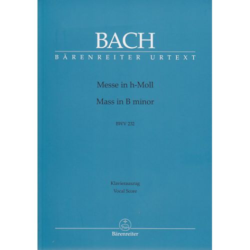 Bach J.S - Messe H-moll BWV 232 - Score