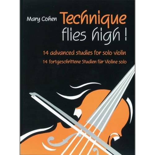 Cohen Mary - Technique Flies High! - Violin