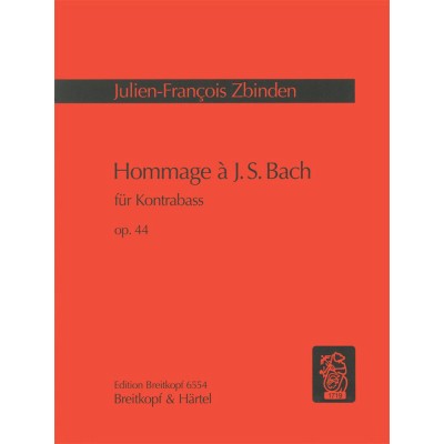 ZBINDEN JULIEN-FRANCOIS - HOMMAGE A J S BACH OP. 44 - DOUBLE BASS