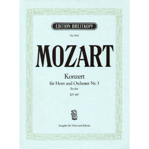 Moz Gang - Hornkonzert Nr.3 Es-Dur Kv 447 - Horn, Piano