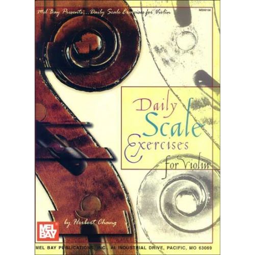Chang Herbert - Daily Scale Exercises For Violin - Violin