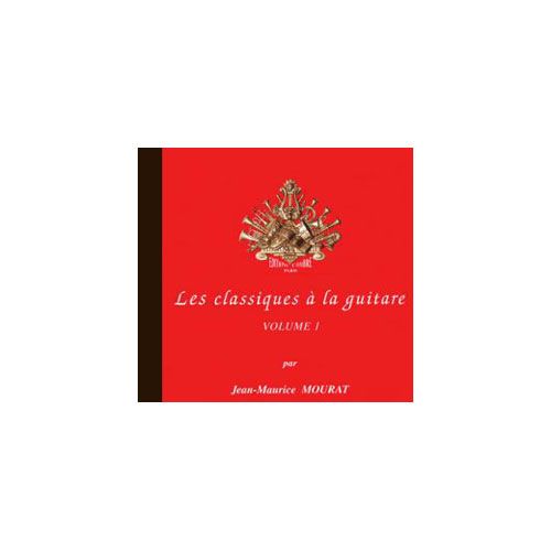 Mourat - Les Classiques À Guitare 1 CD -