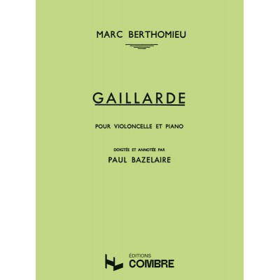 Berthomieu Marc - Gaillarde - Violoncelle et Piano
