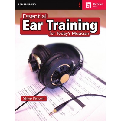 Essential Ear Training For The Contemp. Musician