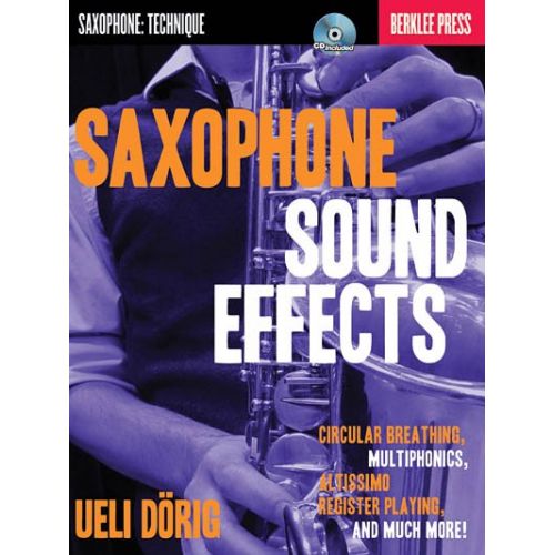 Dorig Ueli Berklee Press Saxophone Sound Effects Circ Breathing Bam - Saxophone