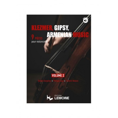 Klezmer, Gipsy, Armenian music - Violoncelle Vol.2