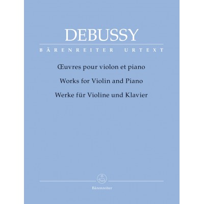 Debussy Claude - Oeuvres Pour Violon & Piano