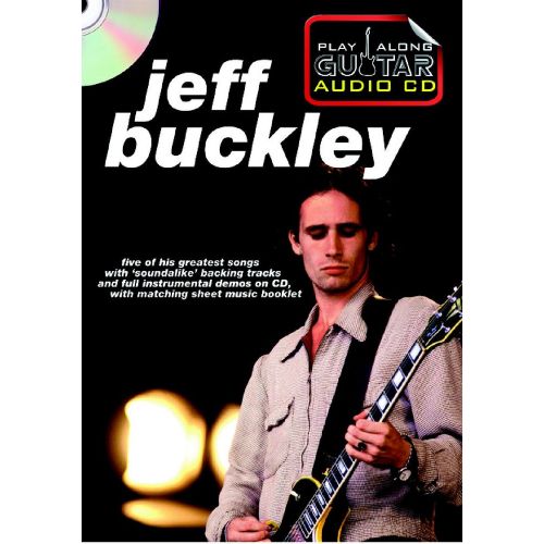 PLAY ALONG GUITAR AUDIO CD : JEFF BUCKLEY - GUITARE TAB