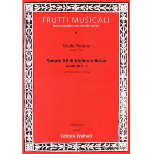 Porpora Nicola - Sonate Xii Di E Basso, Sonaten Nr 2-4