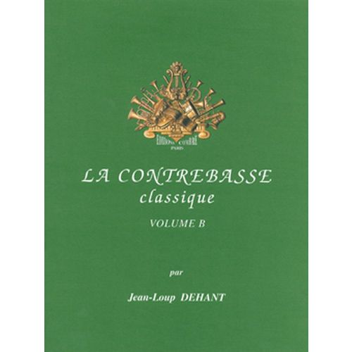Dehant J.L. - La Contrebasse Classique Vol. B - Contrebasse et Piano