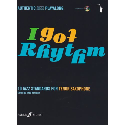 Authentic Jazz Playalong - I Got Rythm - Sax Ténor + CD
