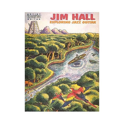 Jim Hall - Exploring Jazz Guitar