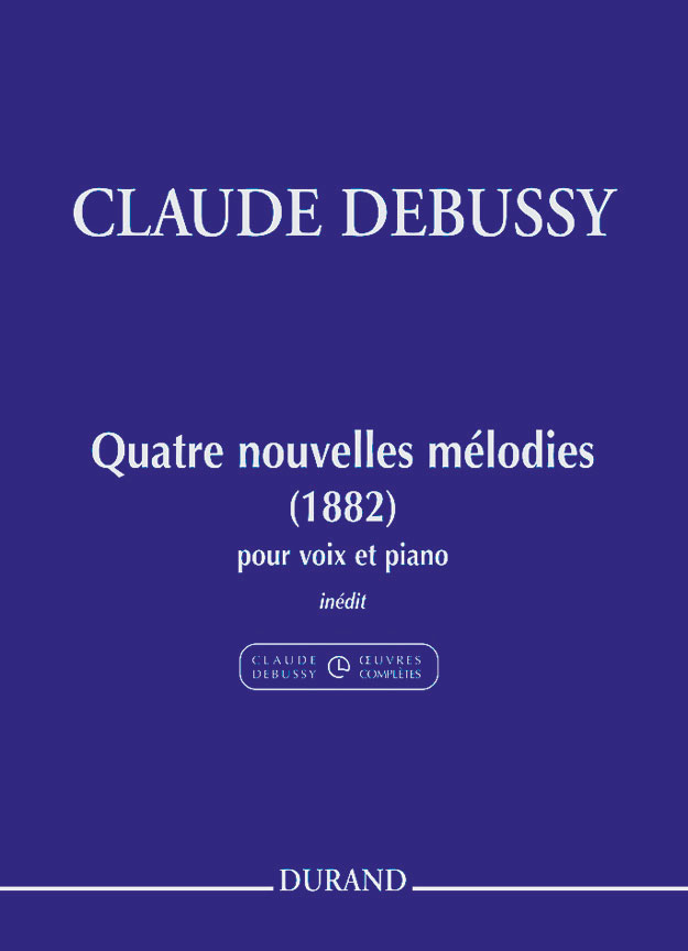 Quatre Nouvelles Mélodies