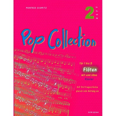 Schmitz - Pop Collection - 62 Vortragsstücke FüR Fläte(n)