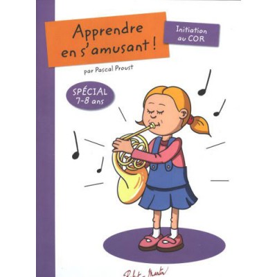 Proust P. - Apprendre En S Amusant