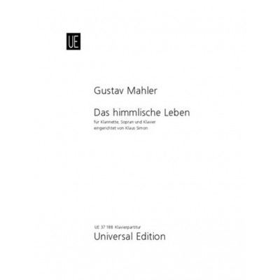 Mahler Gustav - Das Himmlische Leben - Clarinette, Soprano Et Piano