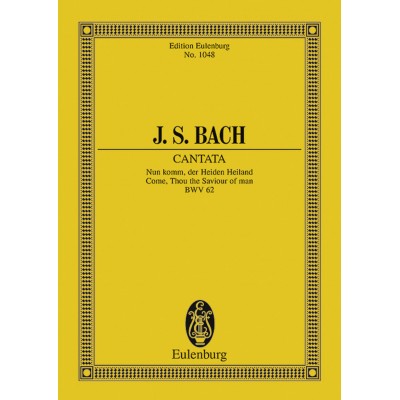 J.S. - Cata No.62 (Adventus Christi) Bwv 62 - 3 Solo Ps, Choir And Orchestra