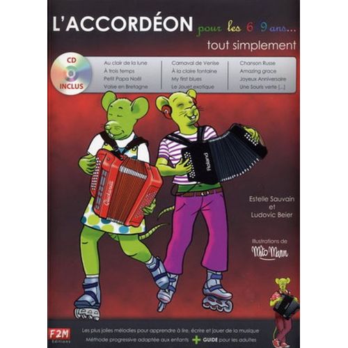 Sauvain E. & Beier L. - L'accordeon Pour Les 6/9 Ans Tout Simplement