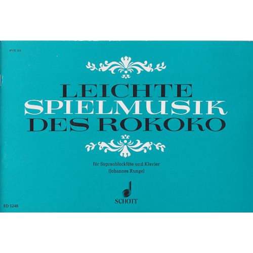 Leichte Spielmusik Des Rokoko - Flute A Bec Soprano et Piano