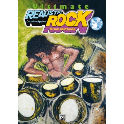 Appice Carmine - Ultimate Realistic Rock