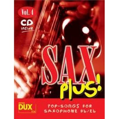 SAX PLUS! VOL.4 - POP SONGS FOR SAXOPHONE + CD
