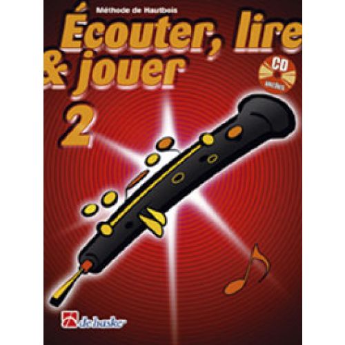 ECOUTER, LIRE ET JOUER VOL.2 HAUTBOIS + CD