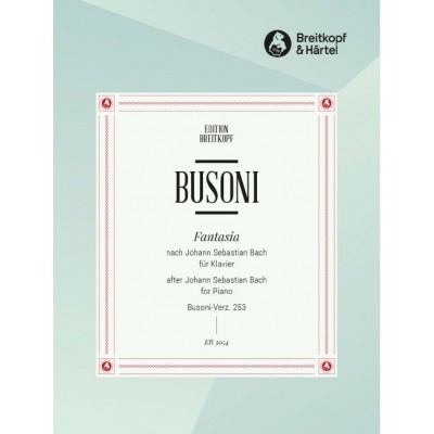 Busoni - Fantasia Nach J. S. Bach BUSONI-verz. 253 BUSONI-verz. 253 - Piano