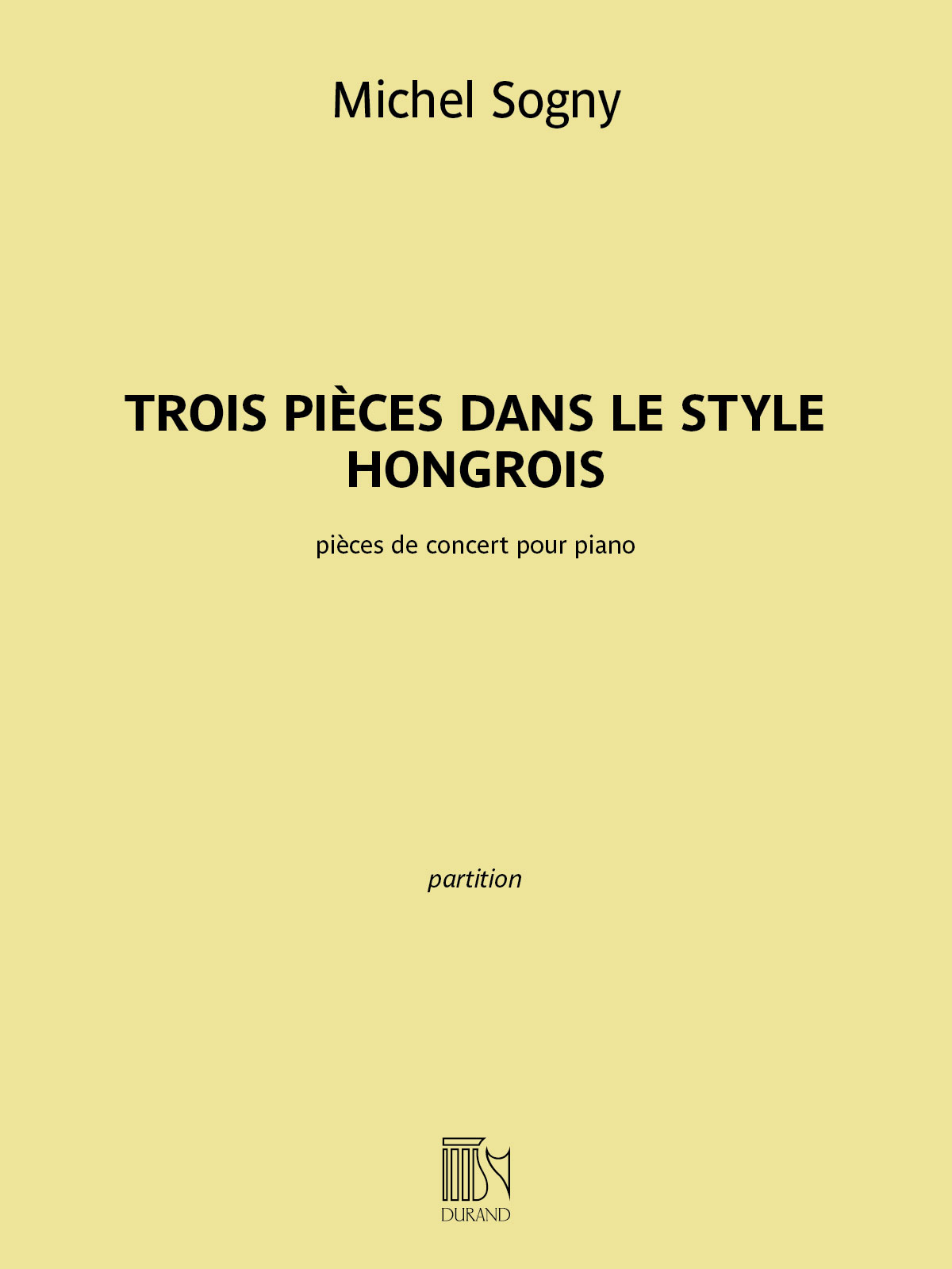 Trois pièces dans le style hongrois