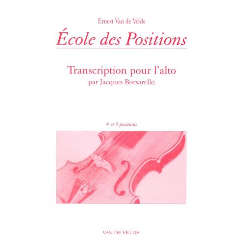 E./ Borsarello J. - Ecole Des Positions 4 et 5eme - Alto