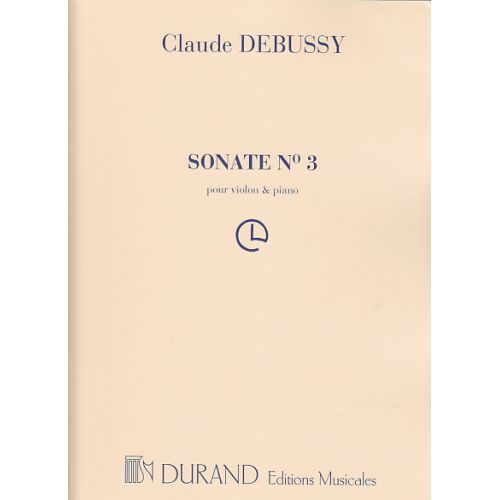 Debussy Claude - Sonate N°3 - Violon, Piano