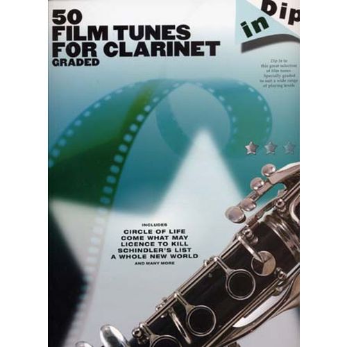 DIP IN 50 FILM TUNES FOR GRADED CLARINET