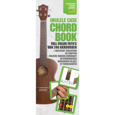 Ukulele Case Chord Book - Version Neerlandais