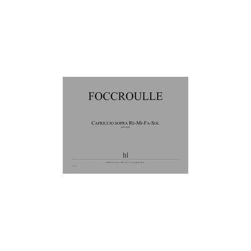 Foccroulle - Capriccio Sopra ré-fa-MI-sol - Orgue