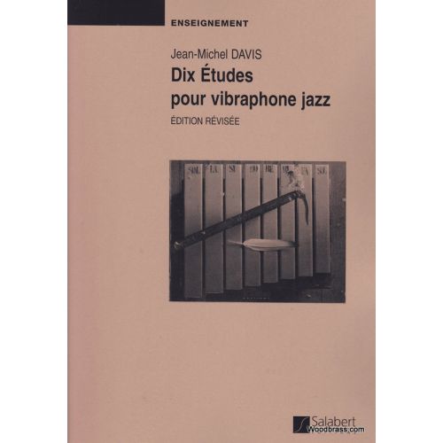Davis J.M. - 10 Etudes Pour Vibraphone Jazz
