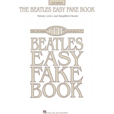 The Beatles Easy Fake Book - 2nd Edition