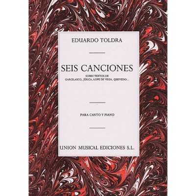Eduardo Toldra: Seis Canciones