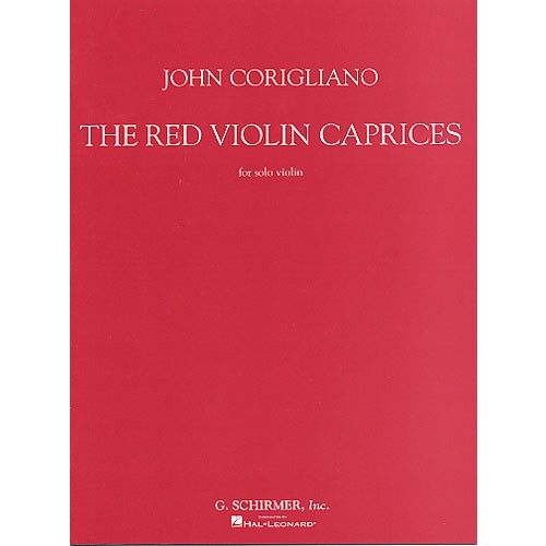 JOHN CORIGLIANO - THE RED VIOLIN CAPRICES FOR SOLO - VIOLIN