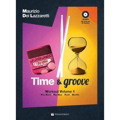 Maurizio Dei Lazzaretti - Time & Groove - Workout Vol.1