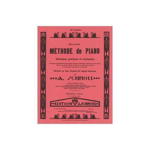 Schmoll - Méthode De Piano Vol.