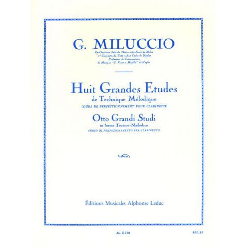 Miluccio Giacomo - 8 Grandes Etudes De Technique Melodique Clarinette Sib