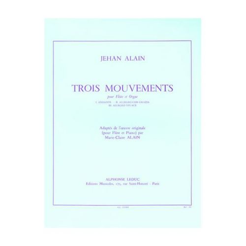 Alain Jehan - Trois Mouvements - Flûte / Orgue